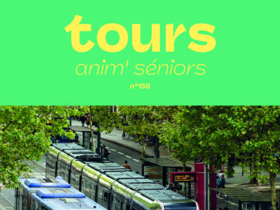 Magazine Tours anim’ séniors n°156